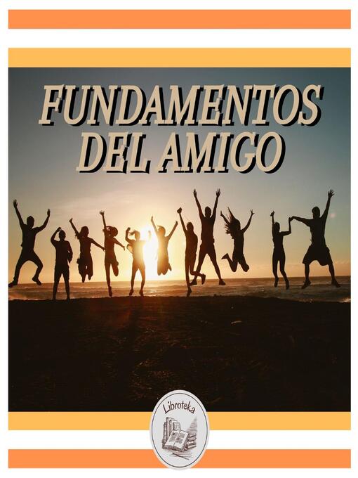 Title details for FUNDAMENTOS DEL AMIGO by LIBROTEKA - Available